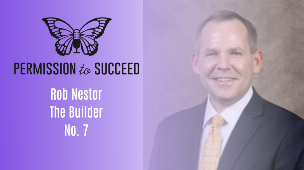 Leaving Safety to Go on a Steeper Curve with Rob Nestor