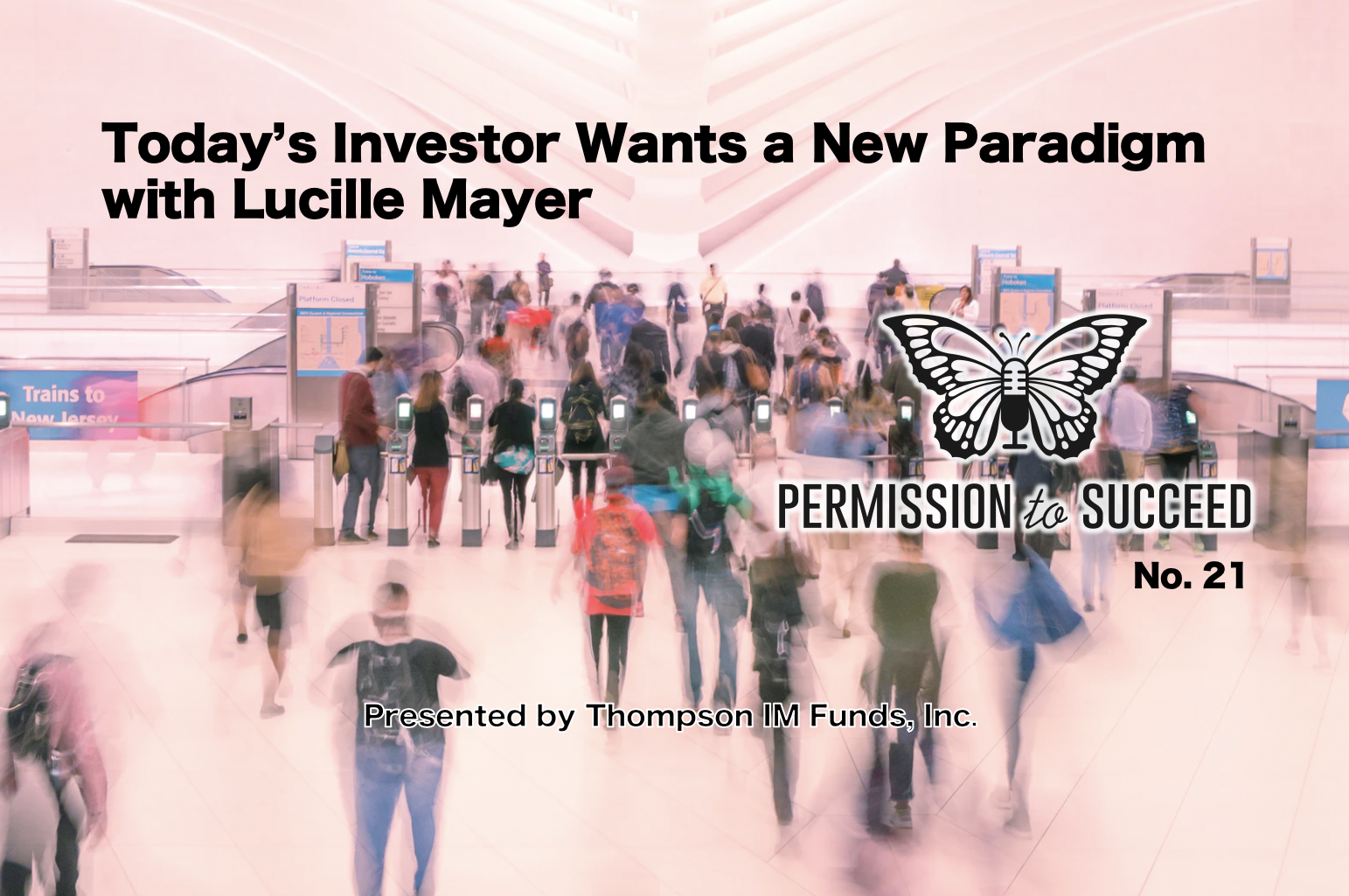 Today’s Investor Wants a New Paradigm with Lucille Mayer