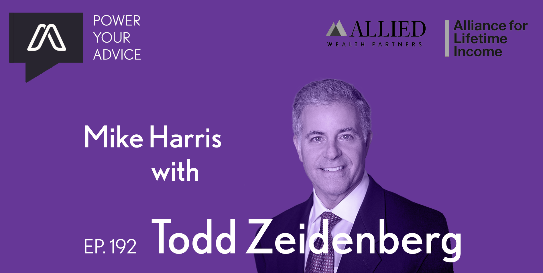 The Cornerstone of Communication and Holistic Planning With Mike Harris & Todd Zeidenberg